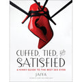 Cuffed, Tied, and Satisfied