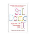 Still Doing It: The Intimate Lives of Women Over Sixty